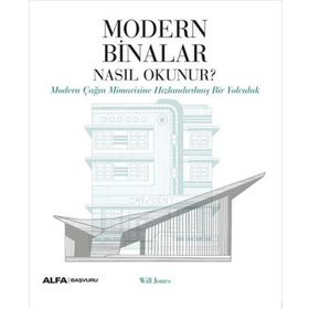 Modern Binalar Nasıl Okunur? Alfa Yayınları