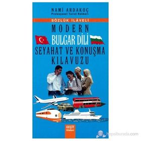 MODERN BULGAR DILI SEYAHAT VE KONUŞMA KILAVUZU - NAMI ARDAKOÇ