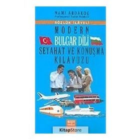 MODERN BULGAR DILI SEYAHAT VE KONUŞMA KILAVUZU - NAMI ARDAKOÇ