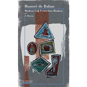 Modern Çağ Uyarıcıları Risalesi ve Z. Marcas - Honore de Balzac