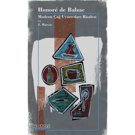Modern Çağ Uyarıcıları Risalesi ve Z. Marcas - Honore de Balzac