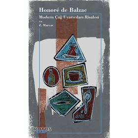 Modern Çağ Uyarıcıları Risalesi ve Z. Marcas - Honore de Balzac