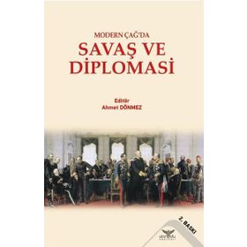 Modern Çağ'da Savaş ve Diplomasi - Kolektif