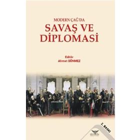 Modern Çağ'da Savaş ve Diplomasi - Kolektif