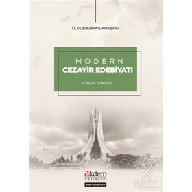 Modern Cezayir Edebiyatı - Turgay Gökgöz