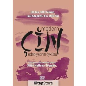 Modern Çin Edebiyatının Öyküsü - Kolektif