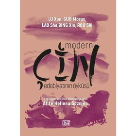 Modern Çin Edebiyatının Öyküsü - Kolektif