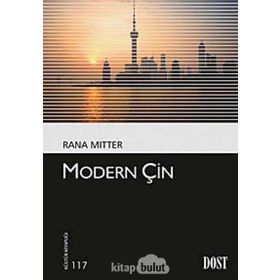 MODERN ÇİN - RANA MITTER