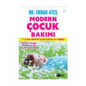 MODERN ÇOCUK BAKIMI - ERHAN ATEŞ