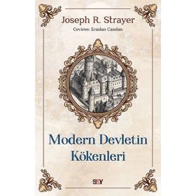 Modern Devletin Kökenleri - Joseph R. Strayer