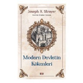 Modern Devletin Kökenleri - Joseph R. Strayer