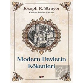 Modern Devletin Kökenleri - Joseph R. Strayer
