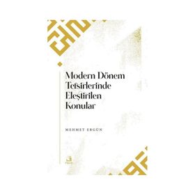 Modern Dönem Tefsirlerinde Eleştirilen Konular - Fecr Yayınları