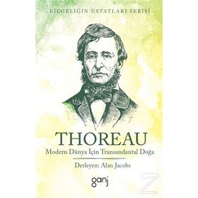 Modern Dünya İçin Transandantal Doğa - Henry David Thoreau