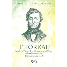 Modern Dünya İçin Transandantal Doğa - Henry David Thoreau