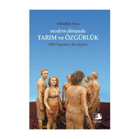 Modern Dünyada Tarım ve Özgürlük - Abdullah Aysu