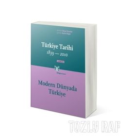 MODERN DÜNYADA TÜRKİYE TÜRKİYE TARIHI 1839-2010 - REŞAT KASABA