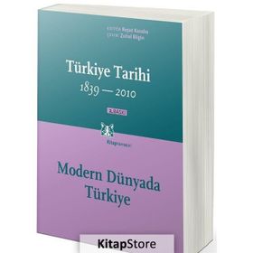 MODERN DÜNYADA TÜRKİYE TÜRKİYE TARIHI 1839-2010 - REŞAT KASABA