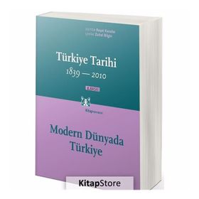 MODERN DÜNYADA TÜRKİYE TÜRKİYE TARIHI 1839-2010 - REŞAT KASABA