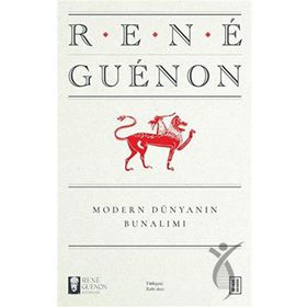 Modern Dünyanın Bunalımı Ketebe Yayınları