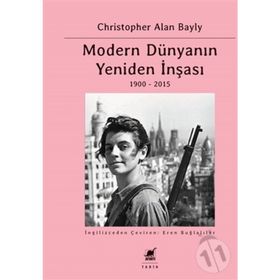 Modern Dünyanın Yeniden İnşası - Christopher Alan Bayly - Ayrıntı Yayınları