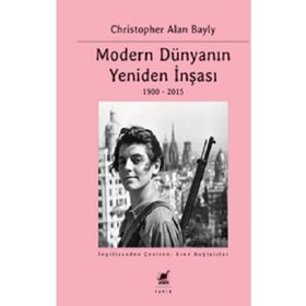 Modern Dünyanın Yeniden İnşası - Christopher Alan Bayly - Ayrıntı Yayınları