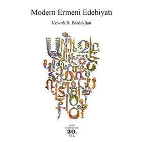 MODERN ERMENI EDEBIYATI - KEVORK B. BARDAKJIAN