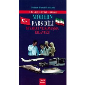 Modern Fars Dili Seyahat ve Konuşma Kılavuzu - Behzad Hanafi Sheıkhha