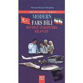 Modern Fars Dili Seyahat ve Konuşma Kılavuzu - Behzad Hanafi Sheıkhha