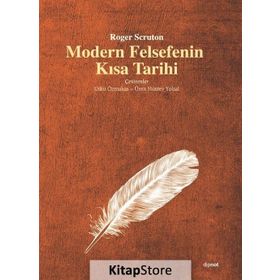 Modern Felsefenin Kısa Tarihi - Roger Scruton