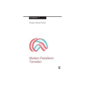 MODERN FELSEFENIN TEMELLERI HESAPLAŞMA 1 - RUŞEN SEZAI POLAT