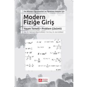 Modern Fiziğe Giriş - Aslı Kurnaz Mehmet Altan Kurnaz