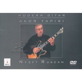MODERN GITAR AKOR YAPISI DVD'LI - NEŞET RUACAN