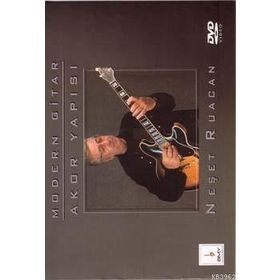 Modern Gitar Akor Yapısı - Neşet Ruacan