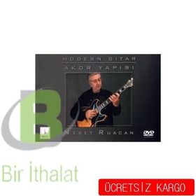 Modern Gitar Akor Yapısı - Neşet Ruacan