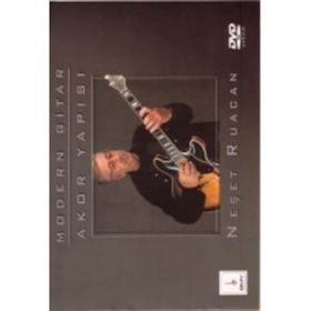 Modern Gitar Akor Yapısı - Neşet Ruacan