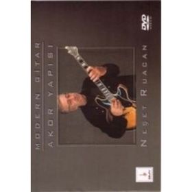 Modern Gitar Akor Yapısı - Neşet Ruacan
