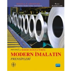 Modern İmalatın Prensipleri - Mikell P. Groover Mustafa Yurdakul