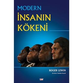 Modern İnsanın Kökeni - Roger Lewin Nurdan Soysal