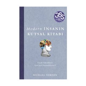 MODERN İNSANIN KUTSAL KITABI HER GÜNE BIR ETKINLIK - MICHAEL NORTON