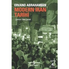 MODERN İRAN TARIHI - EDVARD ABRAHAM