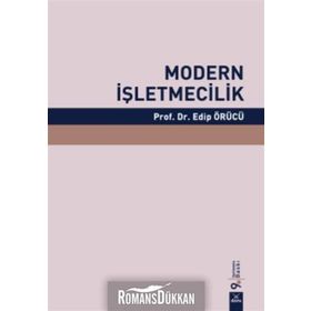 MODERN İŞLETMECİLİK - EDIP ÖRÜCÜ