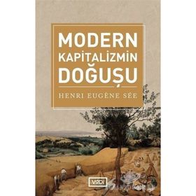 MODERN KAPITALIZMIN DOĞUŞU - HENRI SÈE
