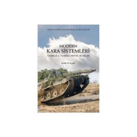 MODERN KARA SISTEMLERI - TAARUZ VE TAARUZ DESTEK SILAHLARI - SAMI ATALAN
