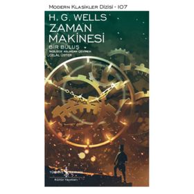 Modern Klasikler 107 - Zaman Makinesi Bir Buluş - Kolektif
