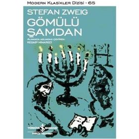Modern Klasikler 65 - Gömülü Şamdan - Stefan Zweig