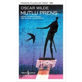 Modern Klasikler 96 - Mutlu Prens - Oscar Wilde