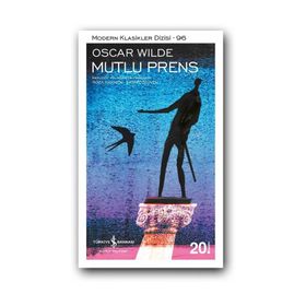 Modern Klasikler 96 - Mutlu Prens - Oscar Wilde