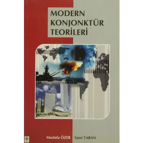 MODERN KONJONKTÜR TEORILERI - MUSTAFA ÖZER