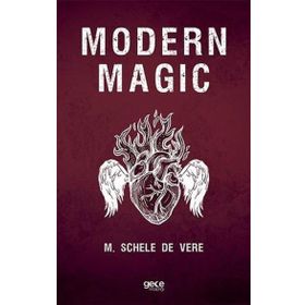 Modern Magic - M. Schele de Vere